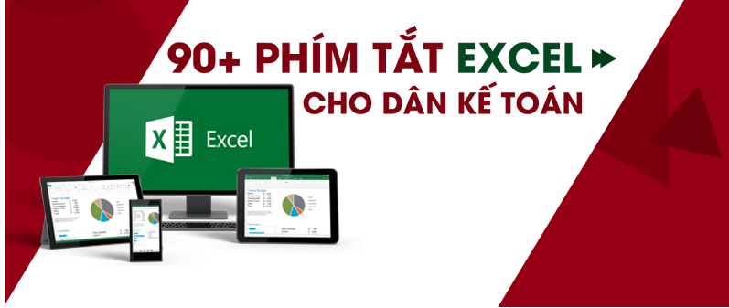 90+ phím tắt excel thần thánh cho dân kế toán