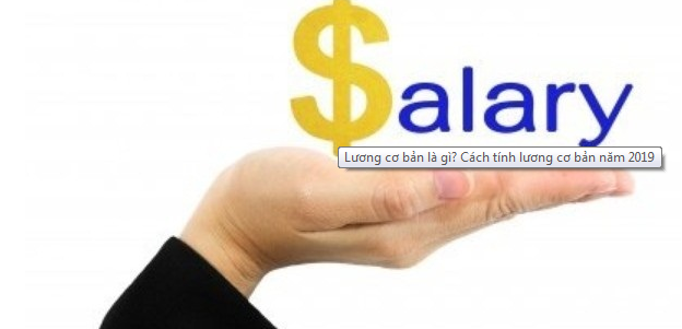 Lương cơ bản là gì? Cách tính lương cơ bản năm 2019