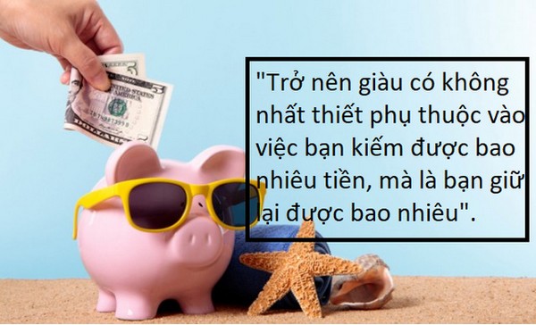 Không quan trọng thu nhập bao nhiêu, số tiền bạn có thể "giữ lại" mới quyết định khả năng giàu có