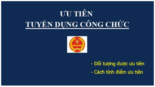 Đối tượng ưu tiên trong tuyển dụng công chức